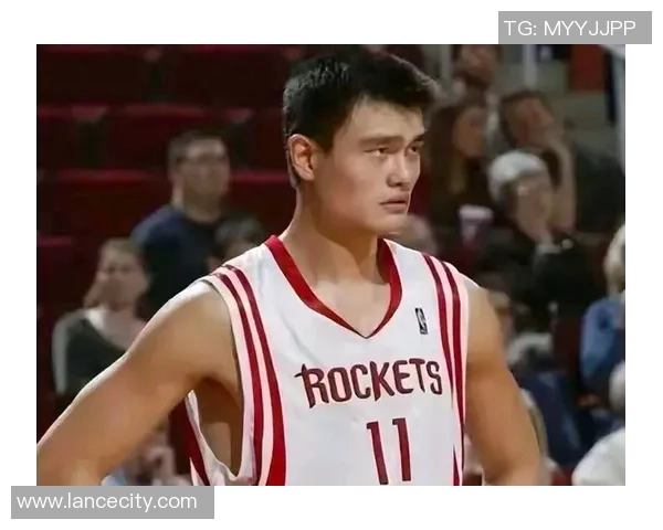 姚明盖帽能力解析他在NBA赛场上的防守统治力与影响力